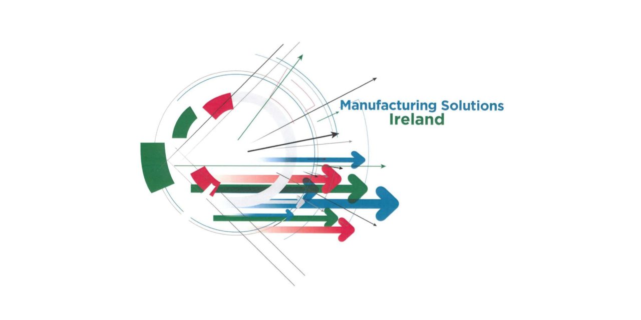 Manufacturing Solutions Ireland Returns to Limerick Bringing Industry Together